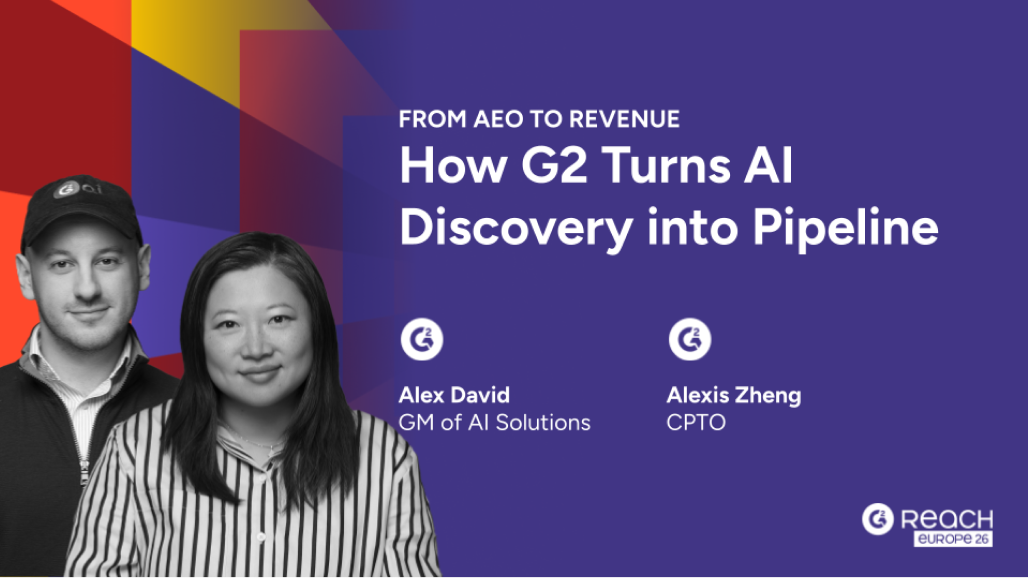 From AEO to Revenue: How G2 Turns AI Discovery into Pipeline | G2 Reach ...